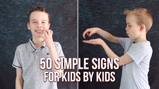 50 Simple Signs in British Sign Language for Kids by Kids
