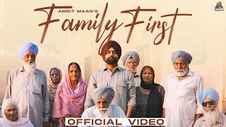 Family First ( Official Video ) Amrit Maan | Desi Crew | Latest Punjabi Song 2024 | Pro Media |
