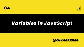 JavaScript Variables | var, let & const Explained | JS Tutorial for Beginners | JDCodebase