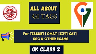 TISSNET 2023 Static GK | All about GI Tags | Imp Static GK | TISSNET, CMAT, IIFT, XAT, SSC |
