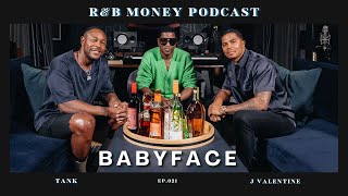 Babyface • R&B MONEY Podcast • Episode 021