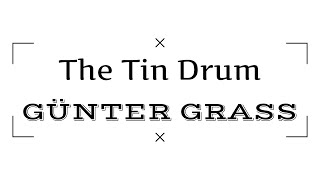 The Tin Drum Detailed summary in Malayalam | Gunter Grass | Magic Realism