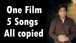 One Film | 5 Songs | All Copied