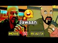 jawaan movie vs reality !! jawaan movie 2d animation !! Crazy dk anime !! jawaan funny spoof