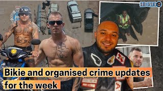 Bikie and Organised Crime updates for the week