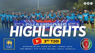 High-Scoring Thriller in Dambulla! Sri Lanka vs Afghanistan | 3rd T20I Highlights