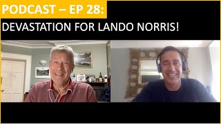 Devastation For Lando Norris - 100 wins for Lewis! On the Grid - motorsport podcast - EP28