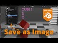 Blender - Save Render as Image