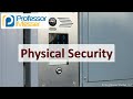 Physical Security - CompTIA SY0-701 Security+ - 1.2