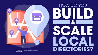 How Do You Build And Scale Local Directories?