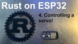 Rust on ESP32: HTTP controlled servo