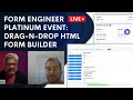 Form Engineer Platinum Event - Drag-n-Drop HTML Form Builder