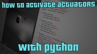 How to Activate Actuators with Python in BGE