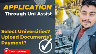 How to apply through Uni Assist | upload documents | Application through Uni Assist | New