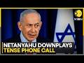 Trump Admits to Calling Netanyahu 'Crazy' in Tense Call | WION