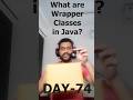 What are Wrapper Classes in Java? #java #interview #interviewtips