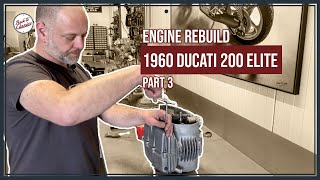 Ducati 200 Elite Engine Rebuild (Part 3) - Back to Classics