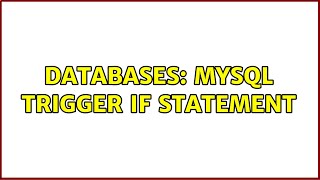Databases: MySQL Trigger IF Statement