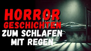 Gruselige Horror-Geschichten für Erwachsene zum Entspannen | Einschlafen mit Regen