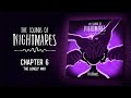 The Sounds of Nightmares – Chapter 6: The Lonely Way