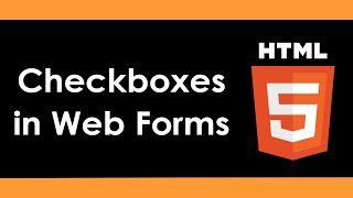 HTML5: Intro to using Checkboxes in Web Forms Part 36