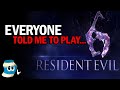 Everyone Told Me To Play... RESIDENT EVIL 6