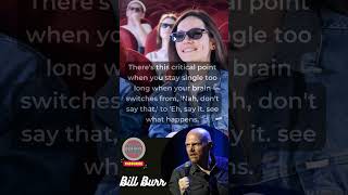 Bill Burr on Relationship #billburr #billburradvice #billburrstandup #billburrspeech #standupcomedy