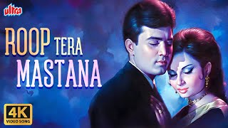 Roop Tera Mastana 4K Video Song | Aradhana Movie | Rajesh Khanna | Sharmila Tagore | Kishore Kumar