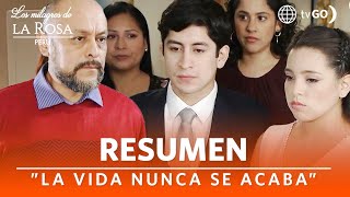 RESUMEN LOS MILAGROS DE LA ROSA PERÚ 2 | Life never ends | América Televisión