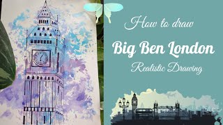 How to draw BIG BEN London/Realistic Drawing/Nachus world of creativity