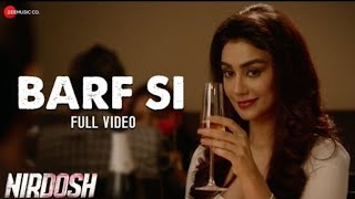 Barf Si - Full Video | Nirdosh | Ashmit Patel & Maheck Chahal | Armaan Malik | Harry Anand ,Mega Msc