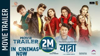 YATRA - New Nepali Movie Trailer || Salin Man Bania, Malika Mahat, Salon, Prechya, Rear, Jahanwi