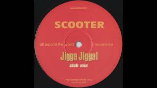 Scooter - Jigga Jigga! (Club Mix)