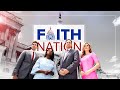 Faith Nation: April 12, 2019