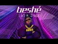 Beshé - I'm a Boss (Official Audio)