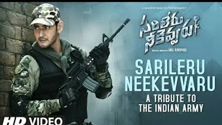 Sarileru Neekevvaru Title Song - A Tribute To The Indian Army | Mahesh Babu | DSP | Anil Ravipudi