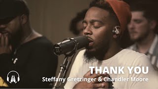 Thank You (feat. Steffany Gretzinger & Chandler Moore) // Maverick City #worship #louvores #adoração