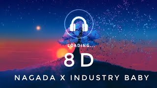 nagada x industry baby 8D audio ⚡#music #8d #lyrics #trending