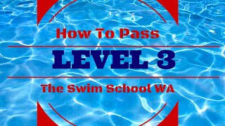 The Swim School WA - Level 3