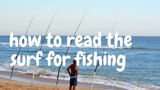 How To Read The Surf For Fishing | How To Read The Beach To Catch More Fish