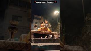Ganga Aarti Varanasi || गंगा आरती दशाश्वमेध घाट वाराणसी #youtubeshorts #trending #viral #shortvideo