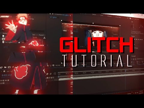 Glitch Tutorial After Effects Amv Tutorial Youtube