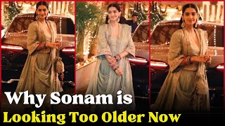 Sonam Kapoor is Looking Too Older Now !