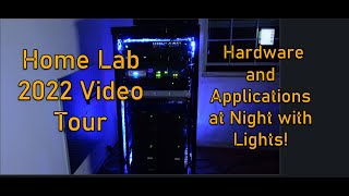 Home Datacenter Tour 2022 Edition Server Room with LED lights at night! A geek's delight!