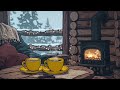 winter wonderland lofi ~ warm cabin ambience u0026 chill beats ☕❄️ lofi coffee