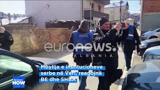 SHBA-BE sulmojnë Kosovën: Pse i mbyllët qendrat serbe?