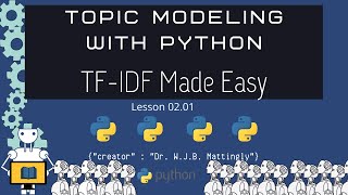 What is TF-IDF for Beginners (Topic Modeling in Python for DH 02.01)