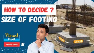 How to decide size of RCC footing ? | Area of Footing | Design of Footing | Visual Civil