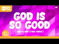 God Is So Good | Kids #Worship Lyric Video #sundayschool #kidsmusic #schoolmusic #christian