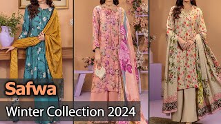 New Safwa Winter Dresses 2024 | Pakistani Winter Unstitched Stylish Suits